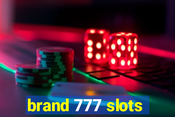 brand 777 slots